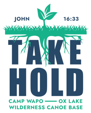 Register for 2022 Bible Camp:  TAKE HOLD