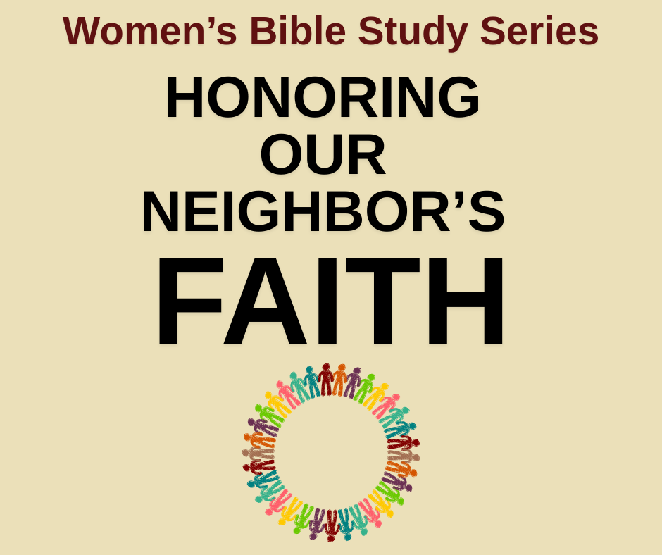 “Honoring Our Neighbor’s Faith” series