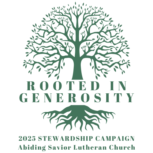 2025 Stewardship Campaign – “Rooted in Generosity”